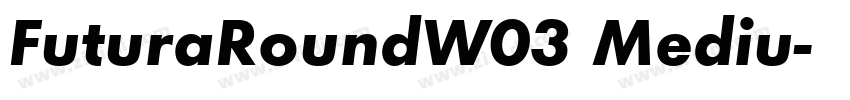 FuturaRoundW03 Mediu字体转换 FuturaRoundW03 Mediu字体转换